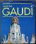 Gaudí. Antoni Gaudí i Cornet - ein Leben in der Architektur - Zerbst, Rainer