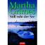 Martha Grimes: Still ruht der See