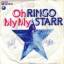 Ringo Starr: Oh My My / Step Lightly