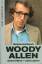 Woody Allen - Rauh, Reinhold
