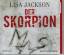 Lisa Jackson: Der Skorpion (6 CDs)