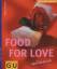 Andreas Furtmayr: Food for Love - verfüh