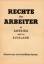 Rechte der Arbeiter in Amerika und in Ru