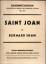 George Bernard Shaw: Saint Joan - A Chro