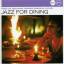 Jazz Sampler: Jazz For Dining