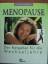 Miriam Stoppard: Menopause. Der Ratgeber