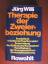Jürg Willi: Therapie der Zweierbeziehung
