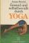 Gesund und selbstbewußt durch Yoga.  by 