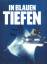 Peter Kuhn: In blauen Tiefen