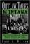 Outlaw Tales of Monzana - Garry A. Wilson