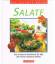 Salate – Die leichte Küche * Kochbuch