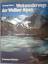 Henning Böhme: Weitwanderwege der Wallis Henning Böhme: Weitwanderwege der Wallis