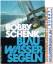 Bobby Schenk: BlauWasserSegeln.