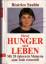 Béatrice Saubin: Dieser Hunger nach Lebe