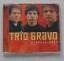 Trio Bravo: Grenzverkehr