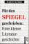 Martin Lüdke: Für den Spiegel geschriebe