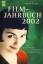 Just, Lothar R.: Film-Jahrbuch 2002. All