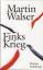 Martin Walser: Finks Krieg