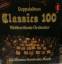 Weltberühmte Orchester: Classics 100 - W Weltberühmte Orchester: Classics 100 - W