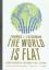 Friedman, Thomas L.: The World is Flat. 