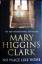 Mary Higgins Clark: No Place Like Home