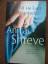 Anita Shreve: All He Ever Wanted