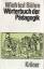 Winfried Böhm: Wörterbuch der Pädagogik