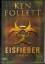 Ken Follett: Eisfieber