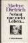 Marlene Dietrich: Nehmt nur mein Leben R