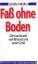 Günther Müller: Faß ohne Boden. Die Euro