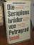 Gisela Drohla: Die Serapionsbrüder von P