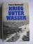 Franz Kurowski: Krieg unter Wasser - U-B