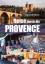 Ingrid Wikholm: Reise durch die Provence