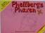 Phettbergs Phaxen --- Mit einem Vorwort von Dr. Gerti Singer - Pirchner, Beatrix