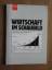 Autorenkollektiv: Wirtschaft im Schaubil