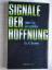 Hermann Brunner: Signale der Hoffnung - 