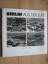 Richard Schneider: Berlin aus der Luft - Richard Schneider: Berlin aus der Luft -