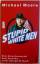 Michael Moore: Stupid White Men - Eine A