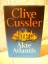 Clive Cussler: Akte Atlantis