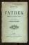 William BECKFORD.: Vathek. Réimprimé sur William BECKFORD.: Vathek. Réimprimé sur