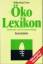 Öko - Lexikon.