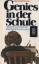 Gerhard Prause: Genies in der Schule. Le