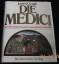 Cleugh, James,: Die Medici. Macht und Gl