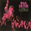 Ina Deter: Das Live-Album