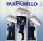 Farfarello: Trio Farfarello 2