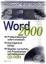 Gesucht -> Gefunden: Word 2000