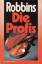 Harold Robbins: Die Profis.