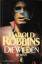 Harold Robbins: Die Wilden.