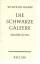 Wilhelm Raabe: Die schwarze Galeere