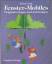 Renate Vogl: Fenster-Mobiles